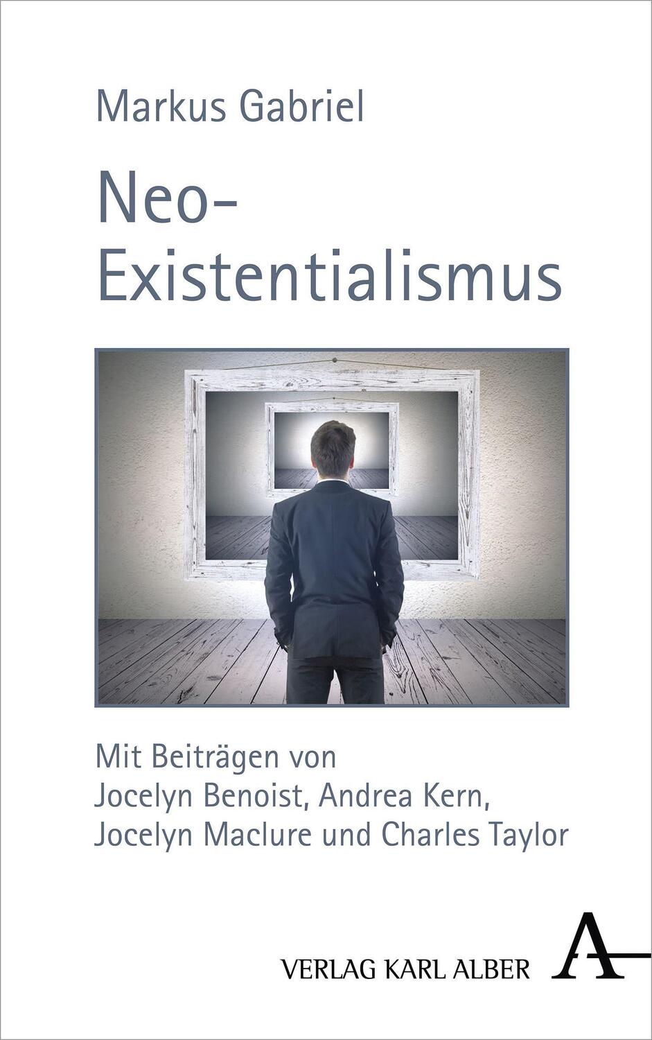 Cover: 9783495490471 | Neo-Existentialismus | Markus Gabriel | Buch | Deutsch | 2020