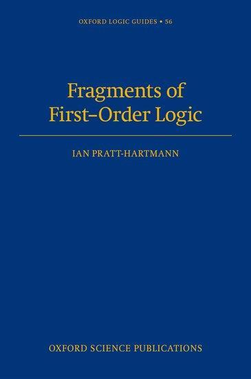 Cover: 9780192867964 | Fragments of First-Order Logic | Ian Pratt-Hartmann | Buch | Gebunden