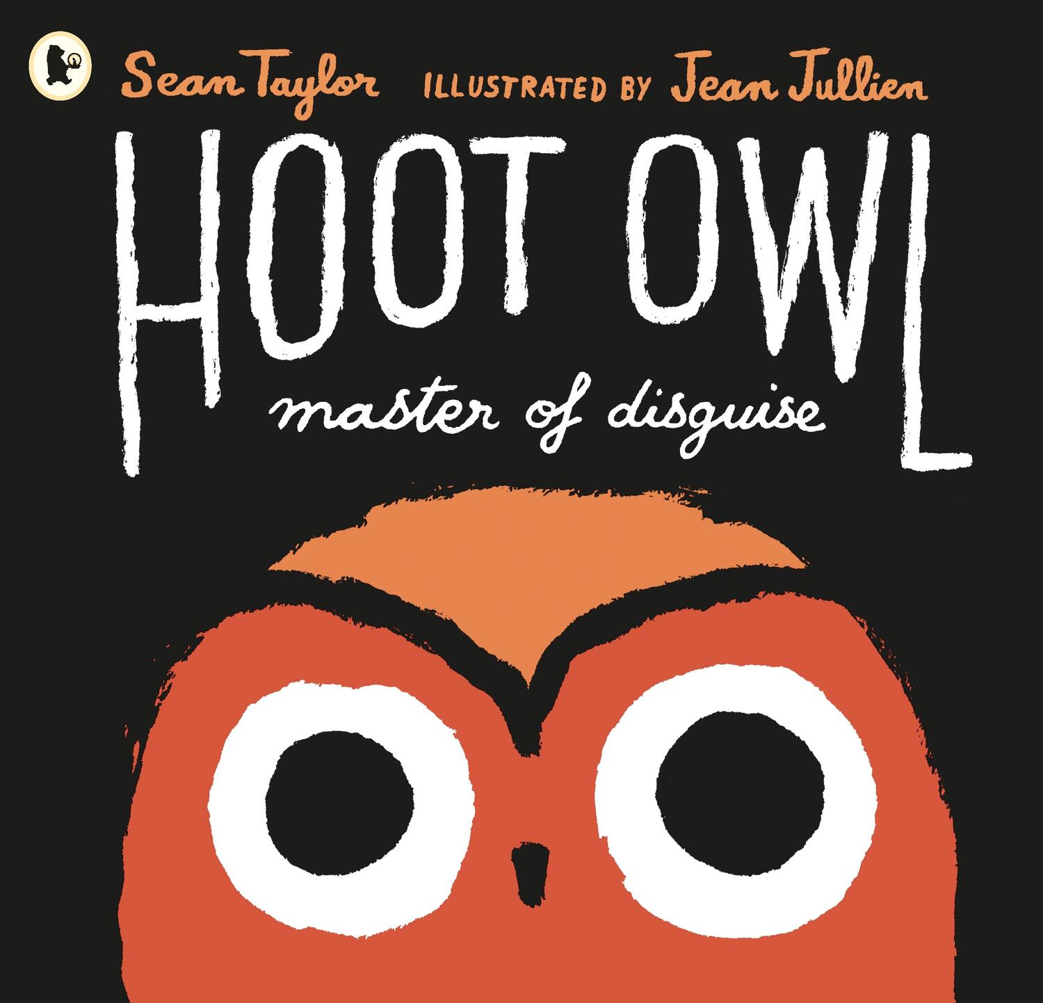 Cover: 9781406361018 | Hoot Owl, Master of Disguise | Sean Taylor | Taschenbuch | Englisch