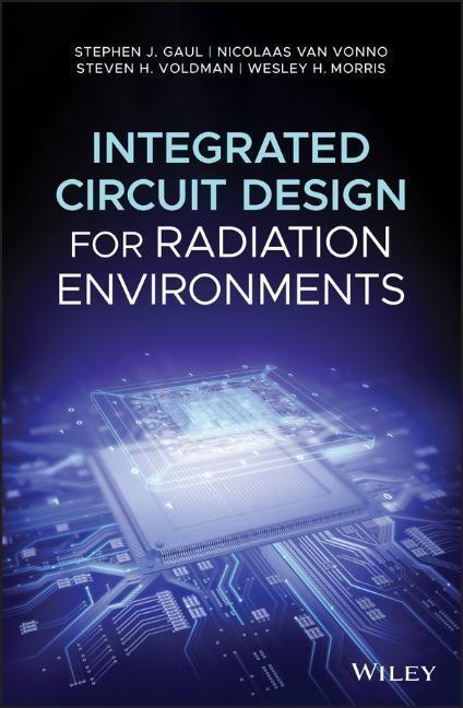 Cover: 9781119966340 | Integrated Circuit Design for Radiation Environments | Gaul (u. a.)