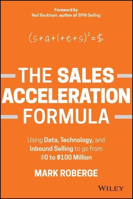 Cover: 9781119047070 | The Sales Acceleration Formula | Mark Roberge | Buch | Englisch | 2015
