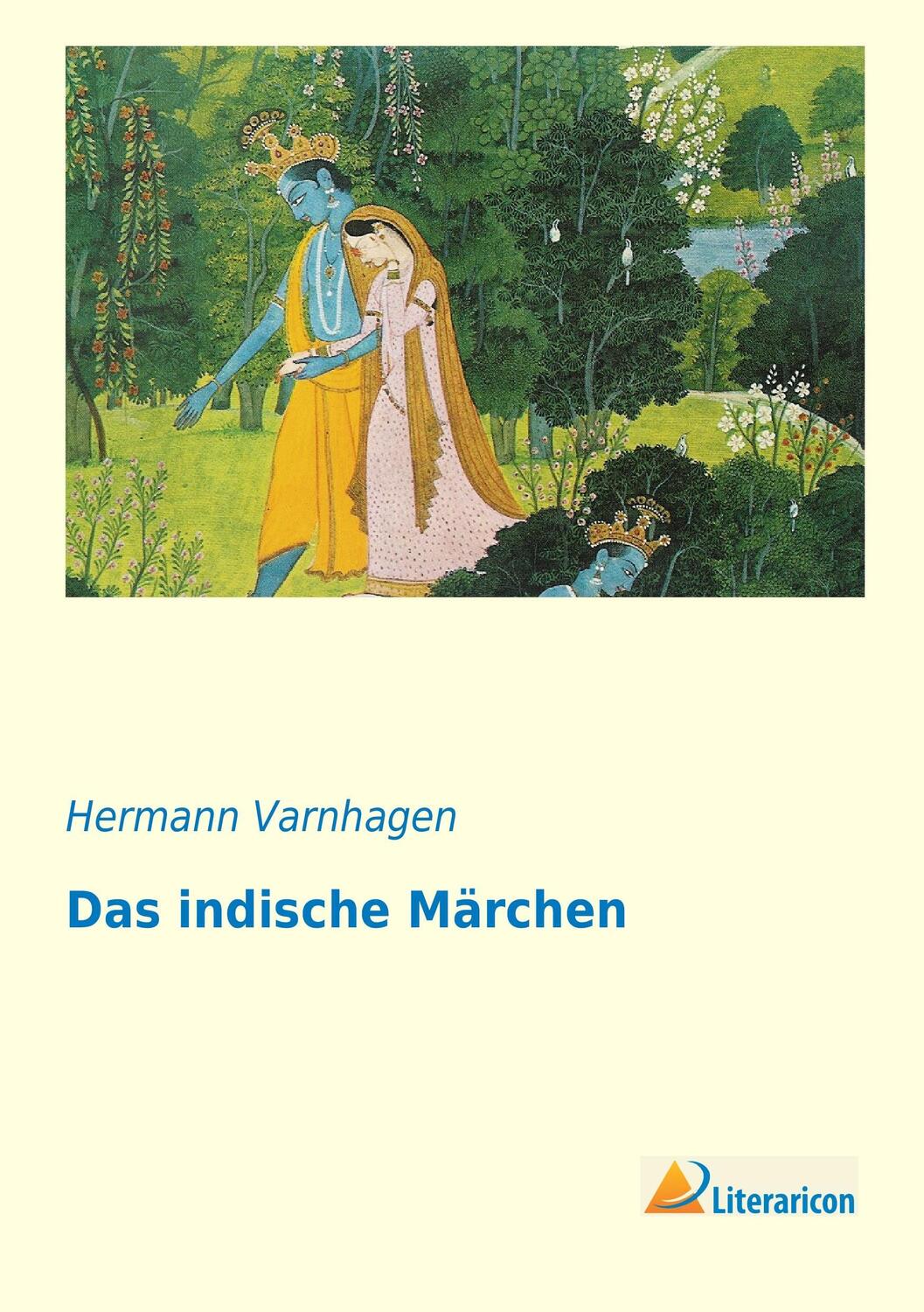 Cover: 9783956971297 | Das indische Märchen | Hermann Varnhagen | Taschenbuch | Paperback