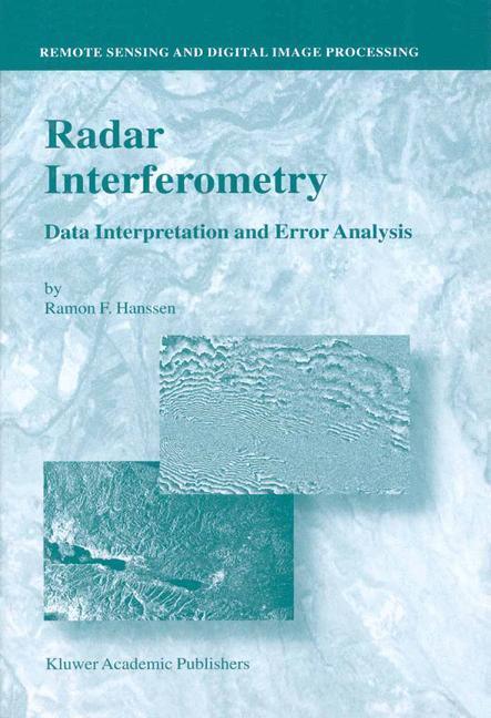 Cover: 9780792369455 | Radar Interferometry | Data Interpretation and Error Analysis | Buch