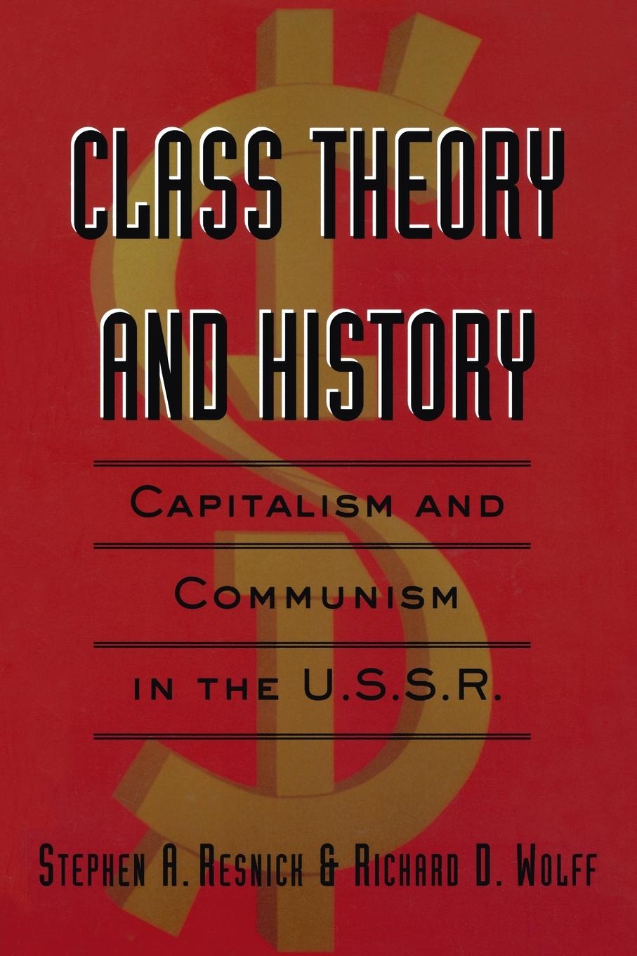 Cover: 9780415933186 | Class Theory and History | Capitalism and Communism in the USSR | Buch