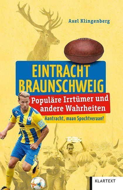 Cover: 9783837524390 | Eintracht Braunschweig | Populäre Irrtümer und andere Wahrheiten
