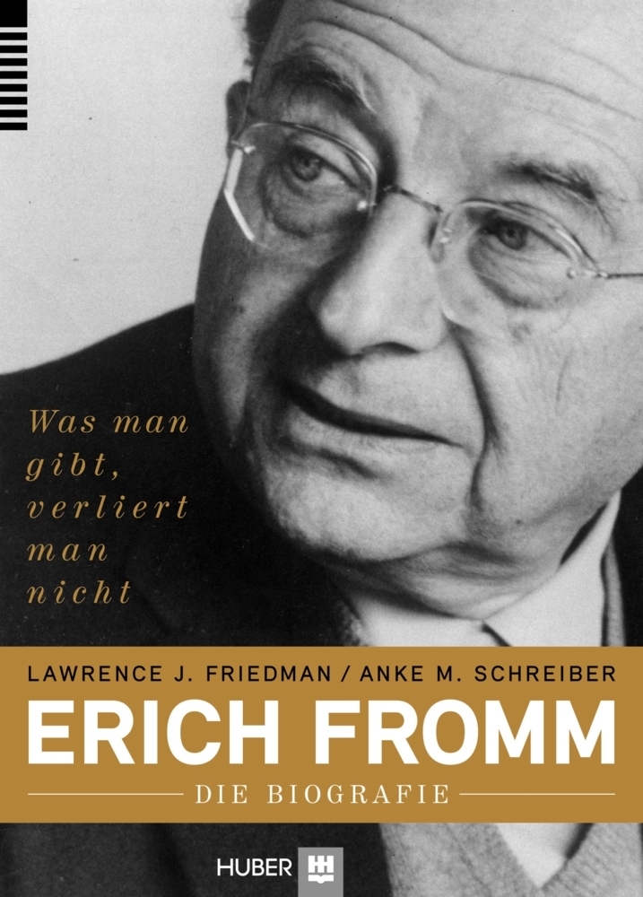 Cover: 9783456853154 | Erich Fromm - die Biografie | Was man gibt, verliert man nicht | Buch