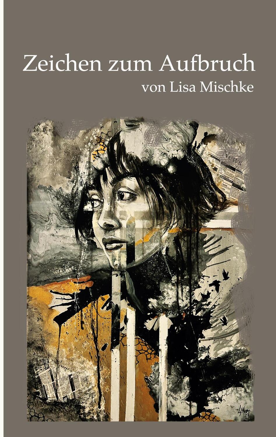 Cover: 9783757813703 | Zeichen zum Aufbruch | Lisa Mischke | Taschenbuch | Poetry Buchreihe