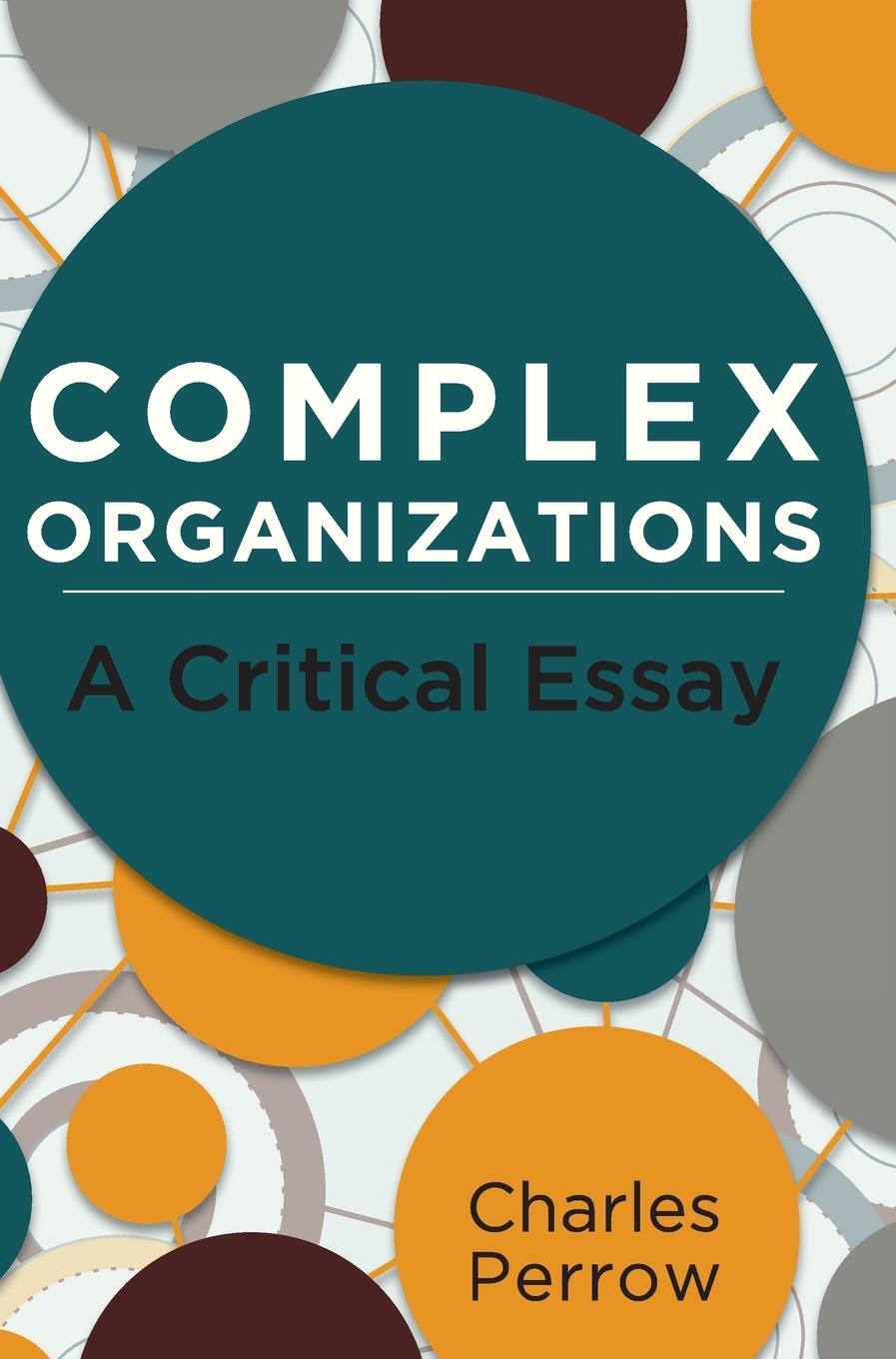 Cover: 9781626542457 | Complex Organizations | A Critical Essay | Charles Perrow | Buch