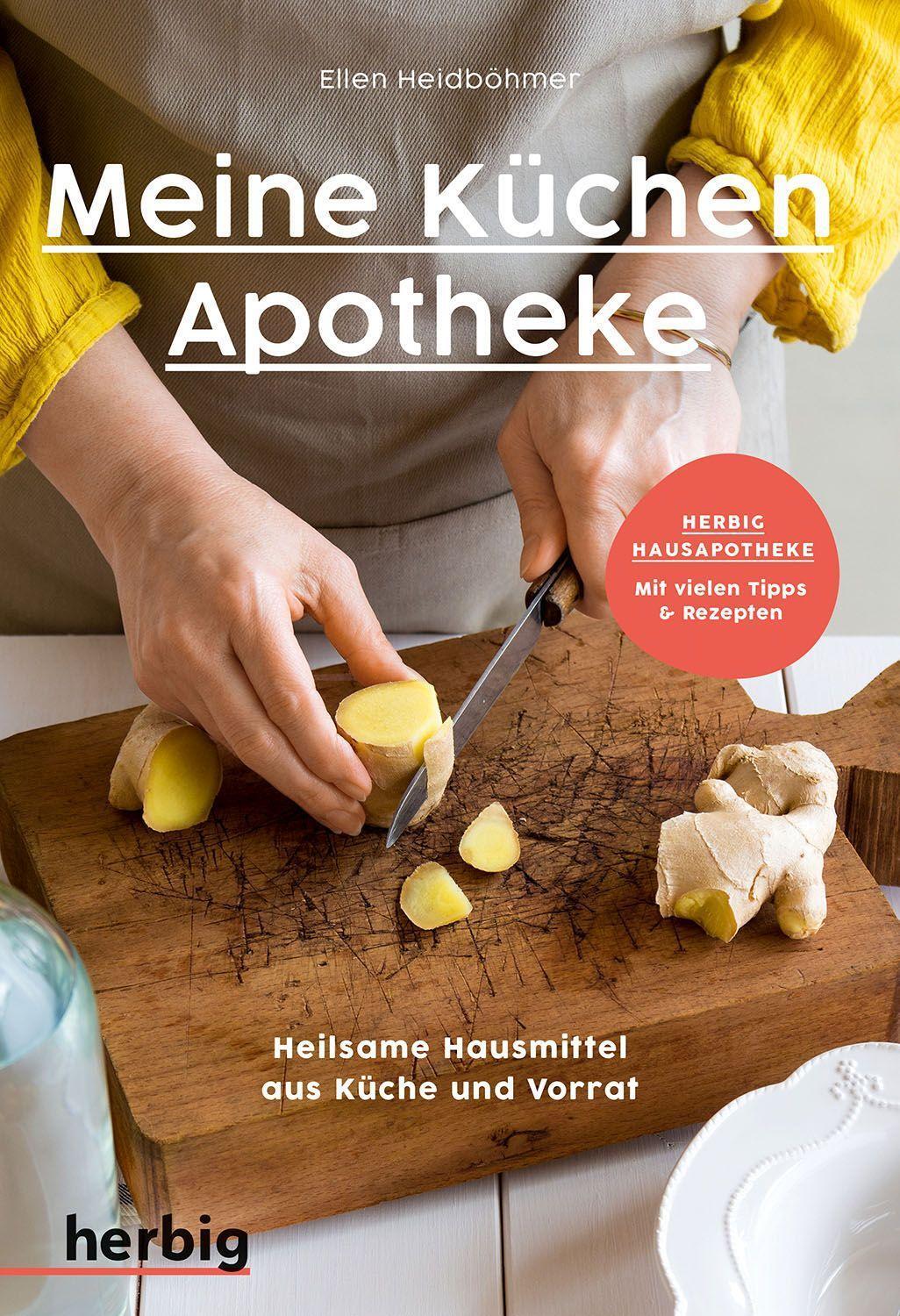 Cover: 9783968590608 | Meine Küchenapotheke | Ellen Heidböhmer | Taschenbuch | 128 S. | 2023
