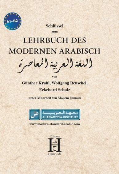 Cover: 9783940075611 | Lehrbuch des modernen Arabisch. Schlüssel | Günther Krahl (u. a.)