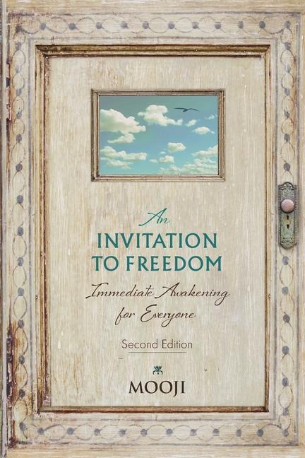 Cover: 9781908408532 | An Invitation to Freedom | Immediate Awakening for Everyone | Mooji