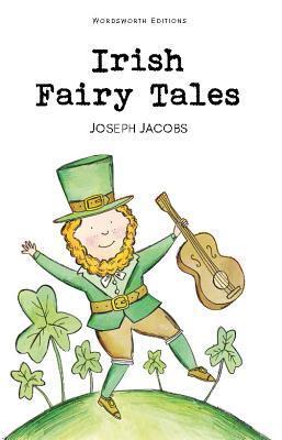 Cover: 9781840224344 | Irish Fairy Tales | Joseph Jacobs | Taschenbuch | Englisch | 2001