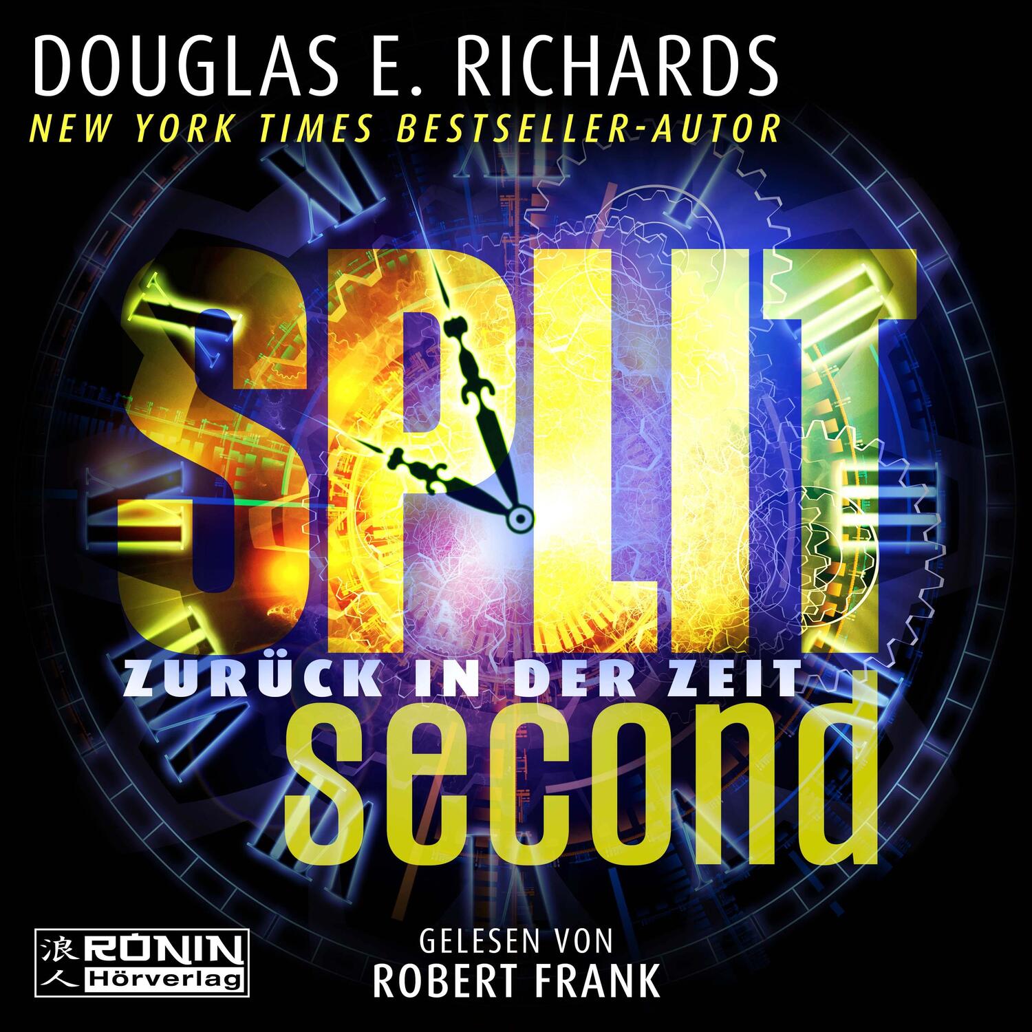 Cover: 9783961545216 | Split Second | Zurück in der Zeit | Douglas E. Richards | MP3 | 2024