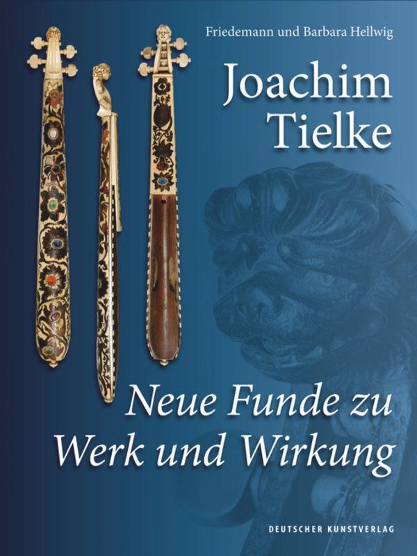 Cover: 9783422982116 | Joachim Tielke | Neue Funde zu Werk und Wirkung | Hellwig (u. a.)