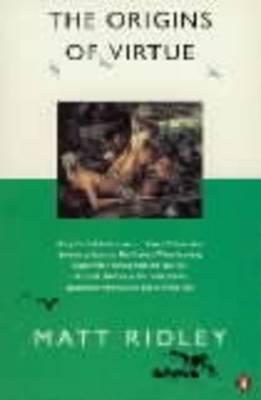 Cover: 9780140244045 | The Origins of Virtue | Matt Ridley | Taschenbuch | Englisch | 1997