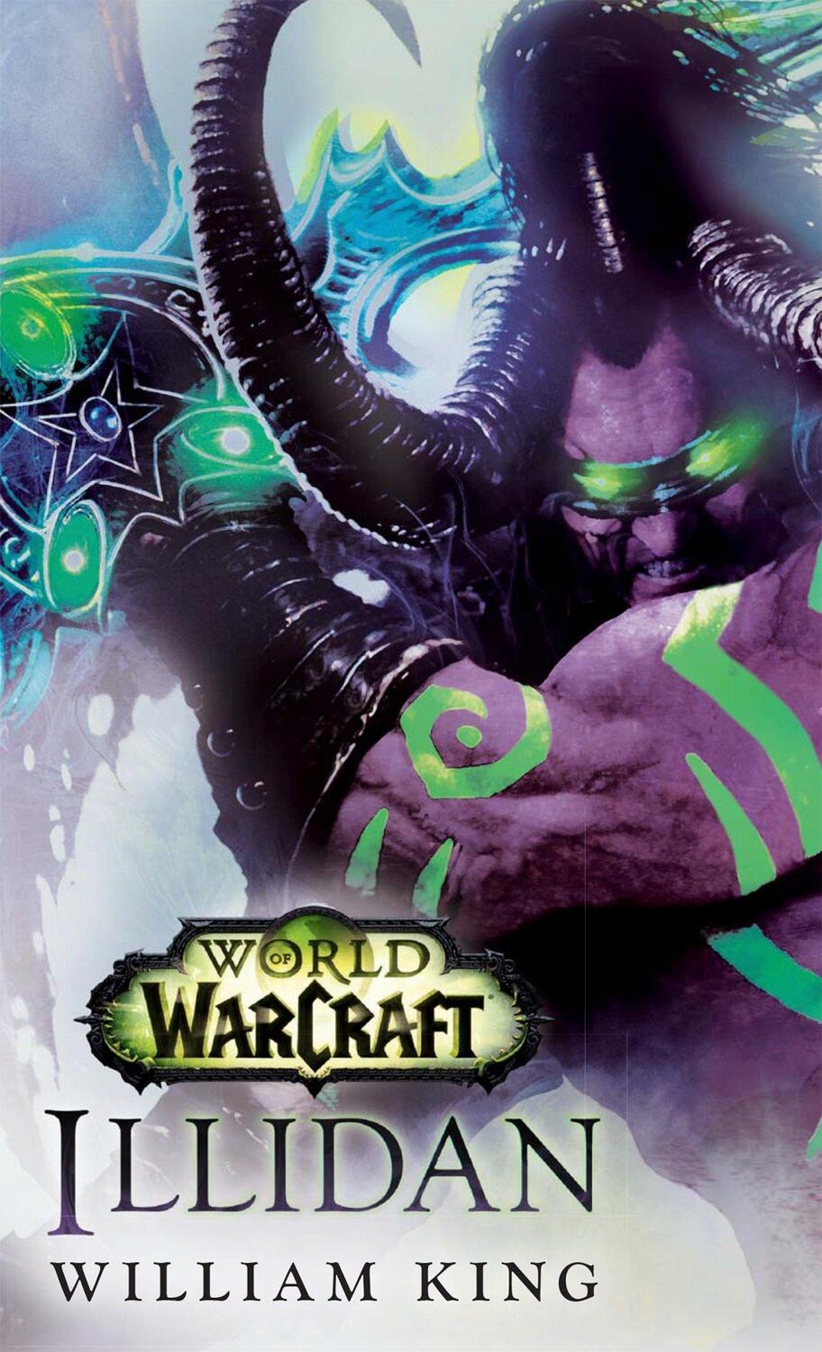 Cover: 9780399177576 | Illidan: World of Warcraft | William King | Taschenbuch | Englisch