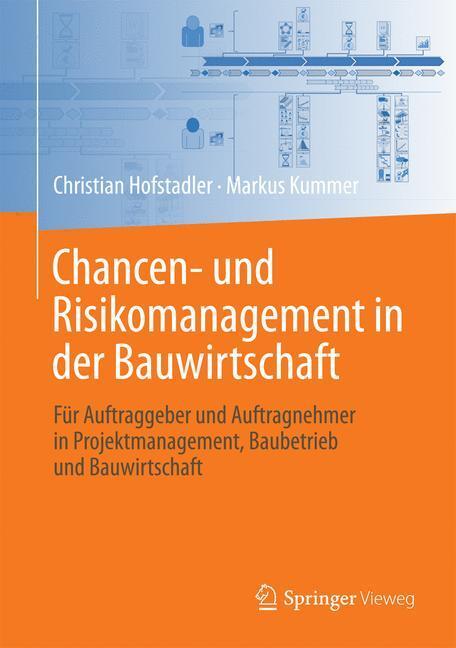 Cover: 9783662543184 | Chancen- und Risikomanagement in der Bauwirtschaft | Buch