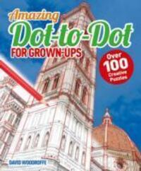Cover: 9781784046125 | Woodroffe, D: Dot to Dot for Grown Ups (Arcturus Imprint) | Woodroffe