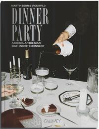 Cover: 9783766727046 | Dinner Party | Abende, an die man sich (nicht) erinnert | Benn (u. a.)