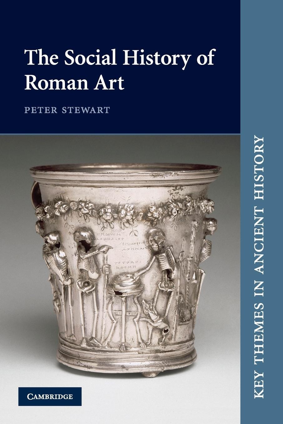 Cover: 9780521016599 | The Social History of Roman Art | Peter Stewart | Taschenbuch | 2016