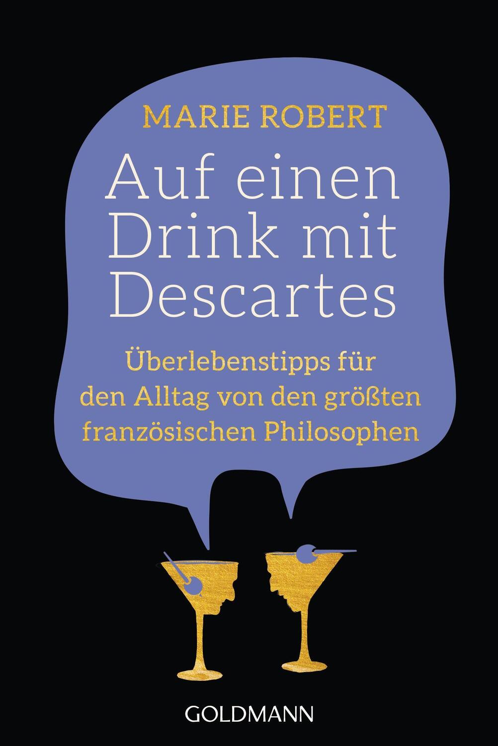 Cover: 9783442179664 | Auf einen Drink mit Descartes | Marie Robert | Taschenbuch | Deutsch