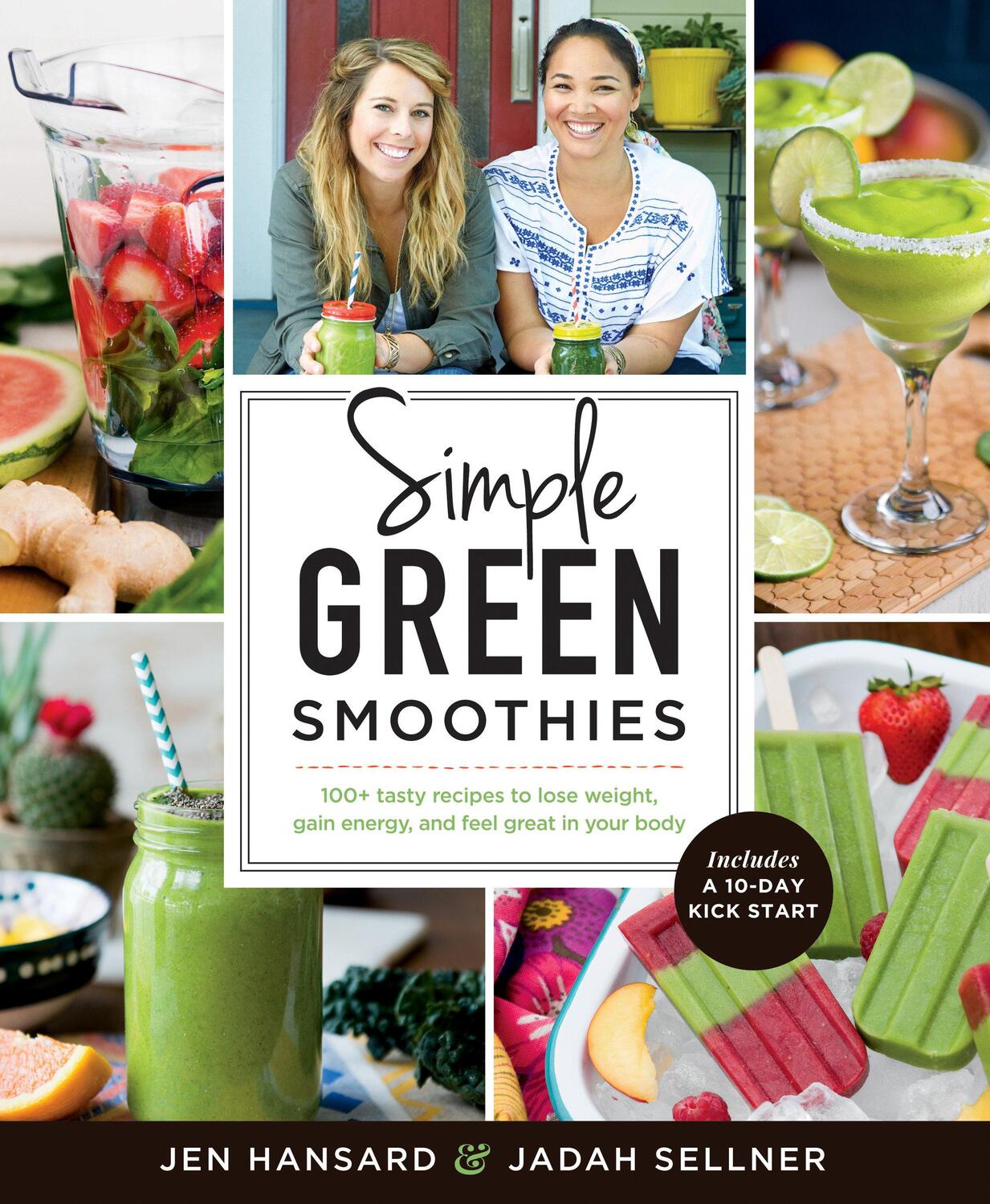 Cover: 9781623366414 | Simple Green Smoothies: 100+ Tasty Recipes to Lose Weight, Gain...