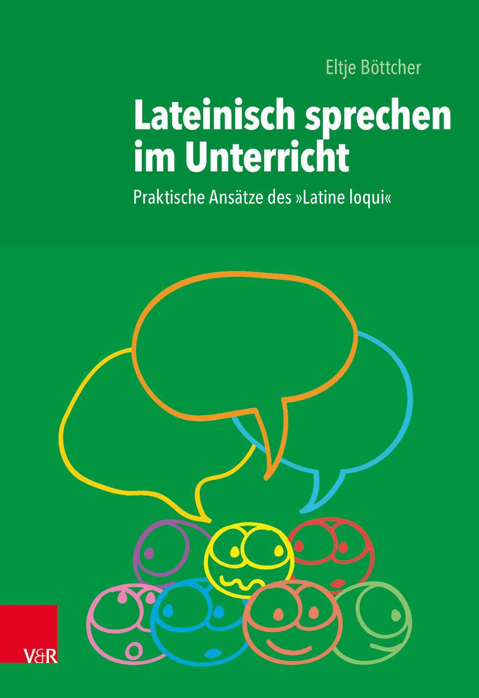 Cover: 9783525702611 | Lateinisch sprechen im Unterricht | Eltje Böttcher | Taschenbuch