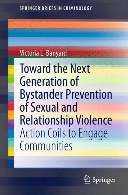 Cover: 9783319231709 | Toward the Next Generation of Bystander Prevention of Sexual and...