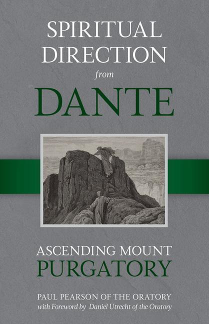 Cover: 9781505117530 | Spiritual Direction from Dante, 2 | Ascending Mount Purgatory | Buch