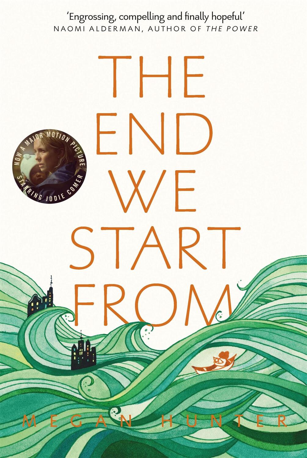 Cover: 9781509843985 | The End We Start From | Megan Hunter | Taschenbuch | Englisch | 2018