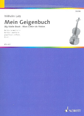 Cover: 9790001056380 | Mein Geigenbuch | Buch | Schott Music | EAN 9790001056380