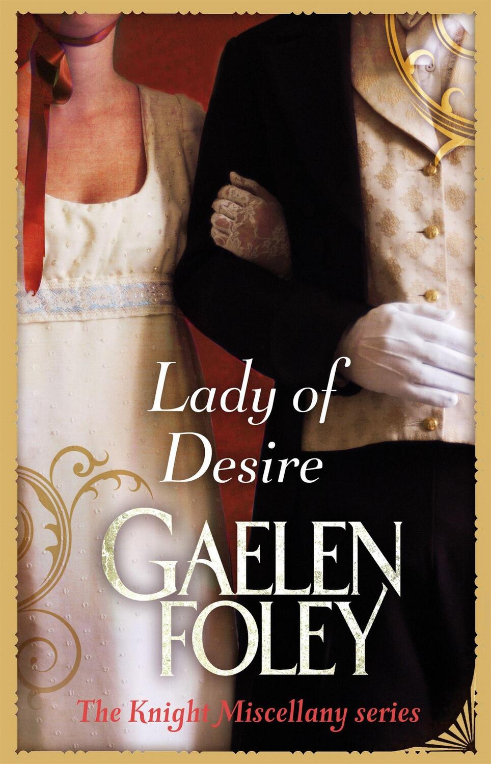 Cover: 9780749955946 | Lady Of Desire | Number 4 in series | Gaelen Foley | Taschenbuch