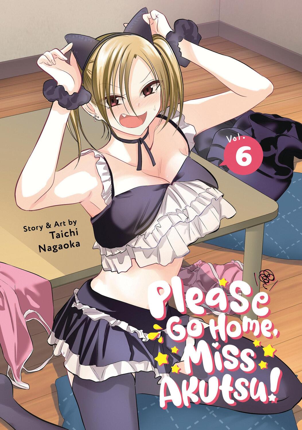 Cover: 9798888435953 | Please Go Home, Miss Akutsu! Vol. 6 | Taichi Nagaoka | Taschenbuch