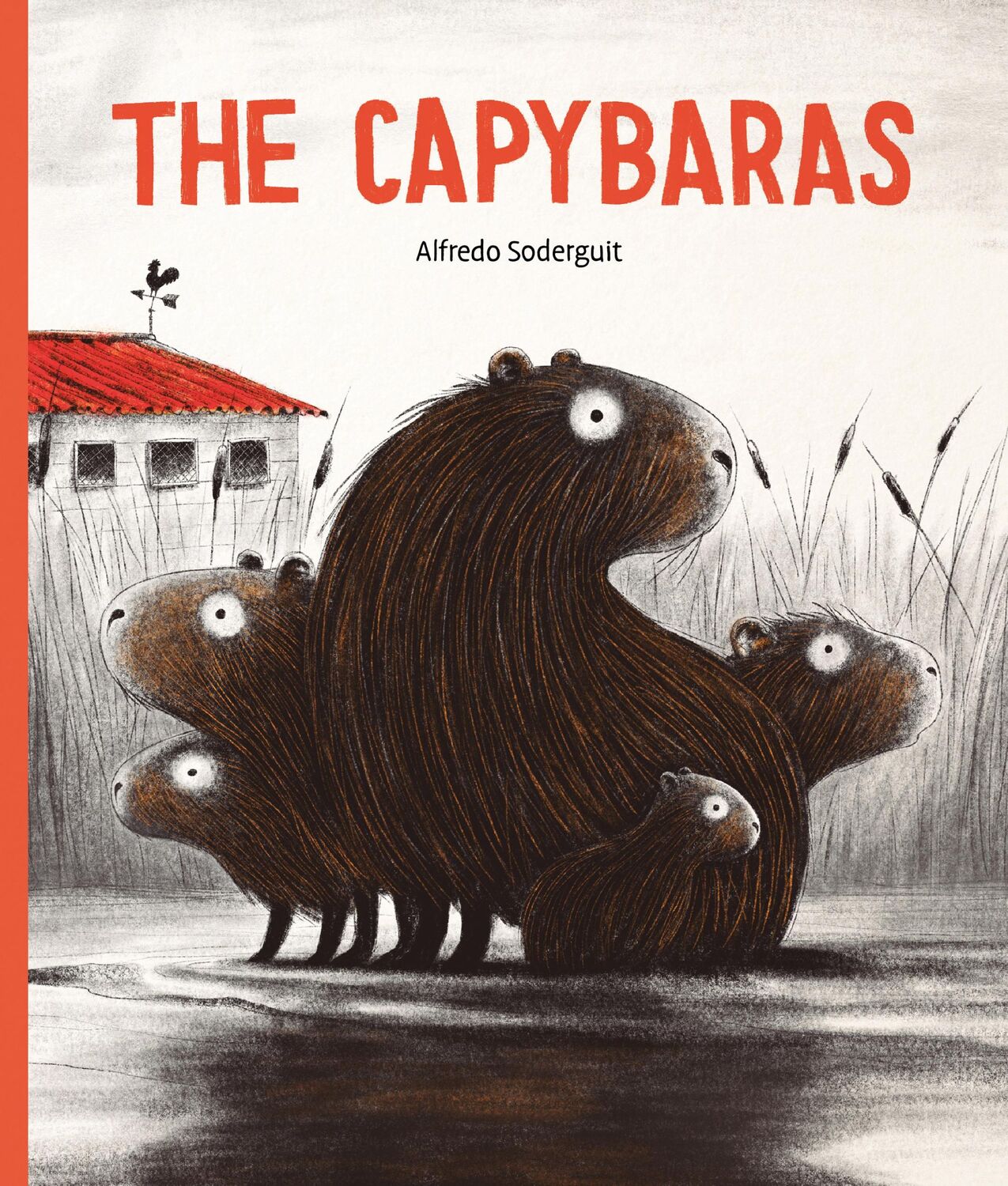 Cover: 9781771647823 | The Capybaras | Alfredo Soderguit | Buch | Gebunden | Englisch | 2021