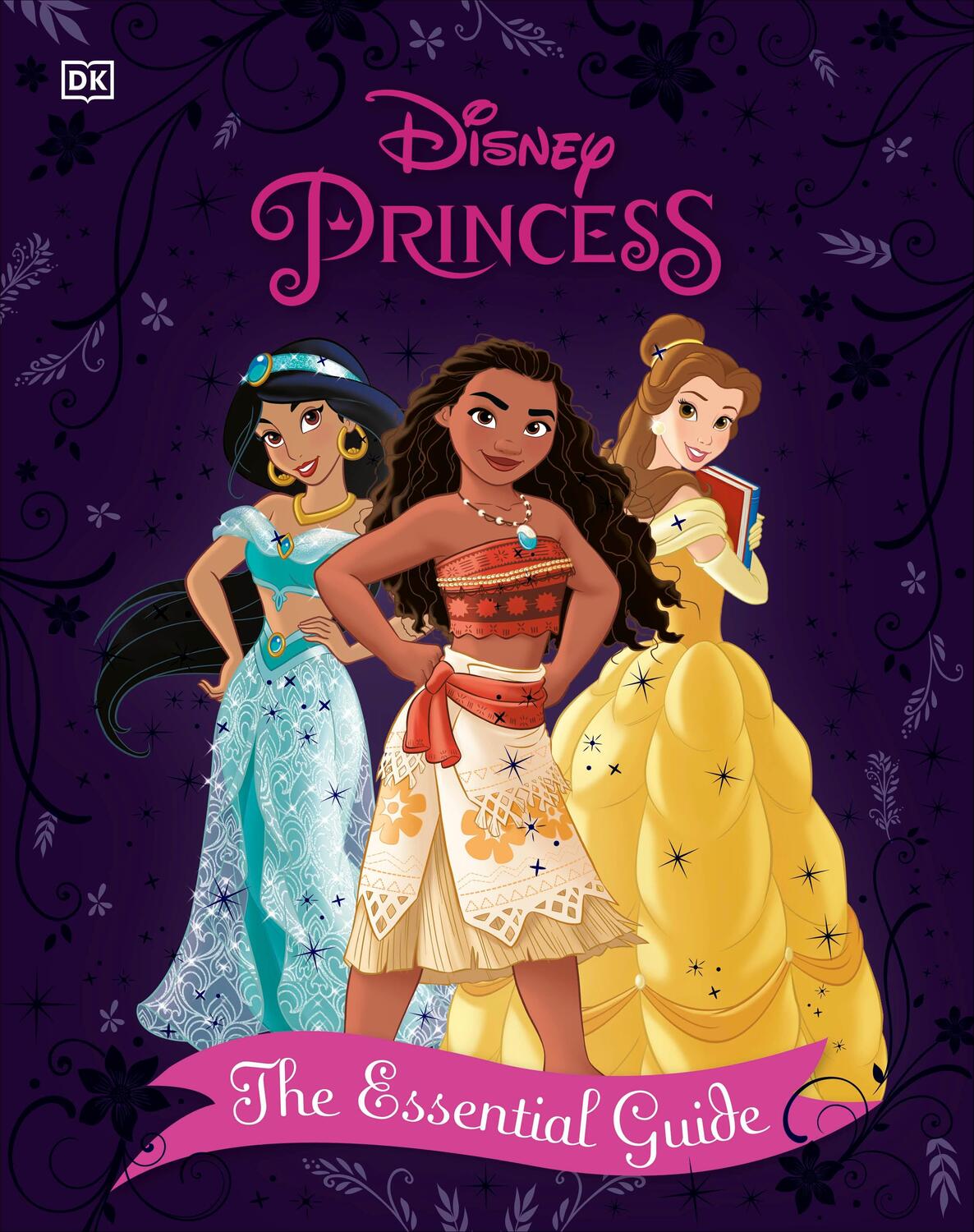Cover: 9780241389171 | Disney Princess The Essential Guide New Edition | Victoria Saxon