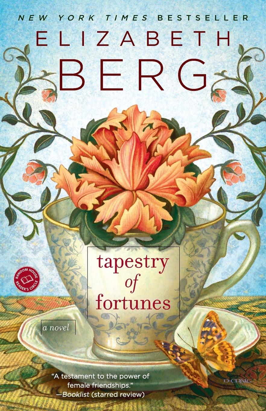 Cover: 9780345533791 | Tapestry of Fortunes | A Novel | Elizabeth Berg | Taschenbuch | 2014