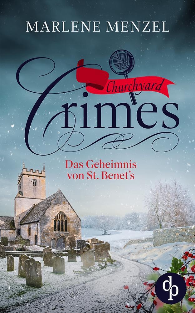 Cover: 9783989980013 | Das Geheimnis von St. Benet's | Marlene Menzel | Taschenbuch | 288 S.