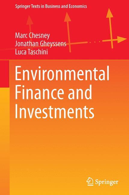 Cover: 9783642429392 | Environmental Finance and Investments | Marc Chesney (u. a.) | Buch