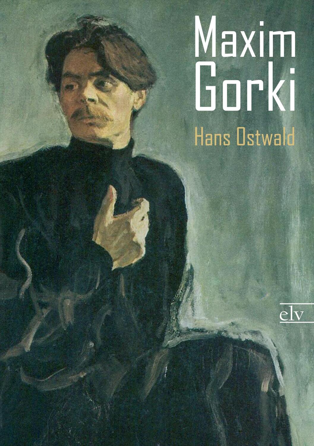 Cover: 9783862672721 | Maxim Gorki | Hans Ostwald | Taschenbuch | Paperback | 100 S. | 2012