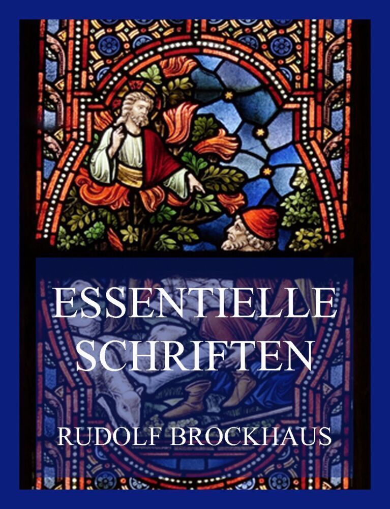 Cover: 9783849665500 | Essentielle Schriften | Rudolf Brockhaus | Taschenbuch | 396 S. | 2022