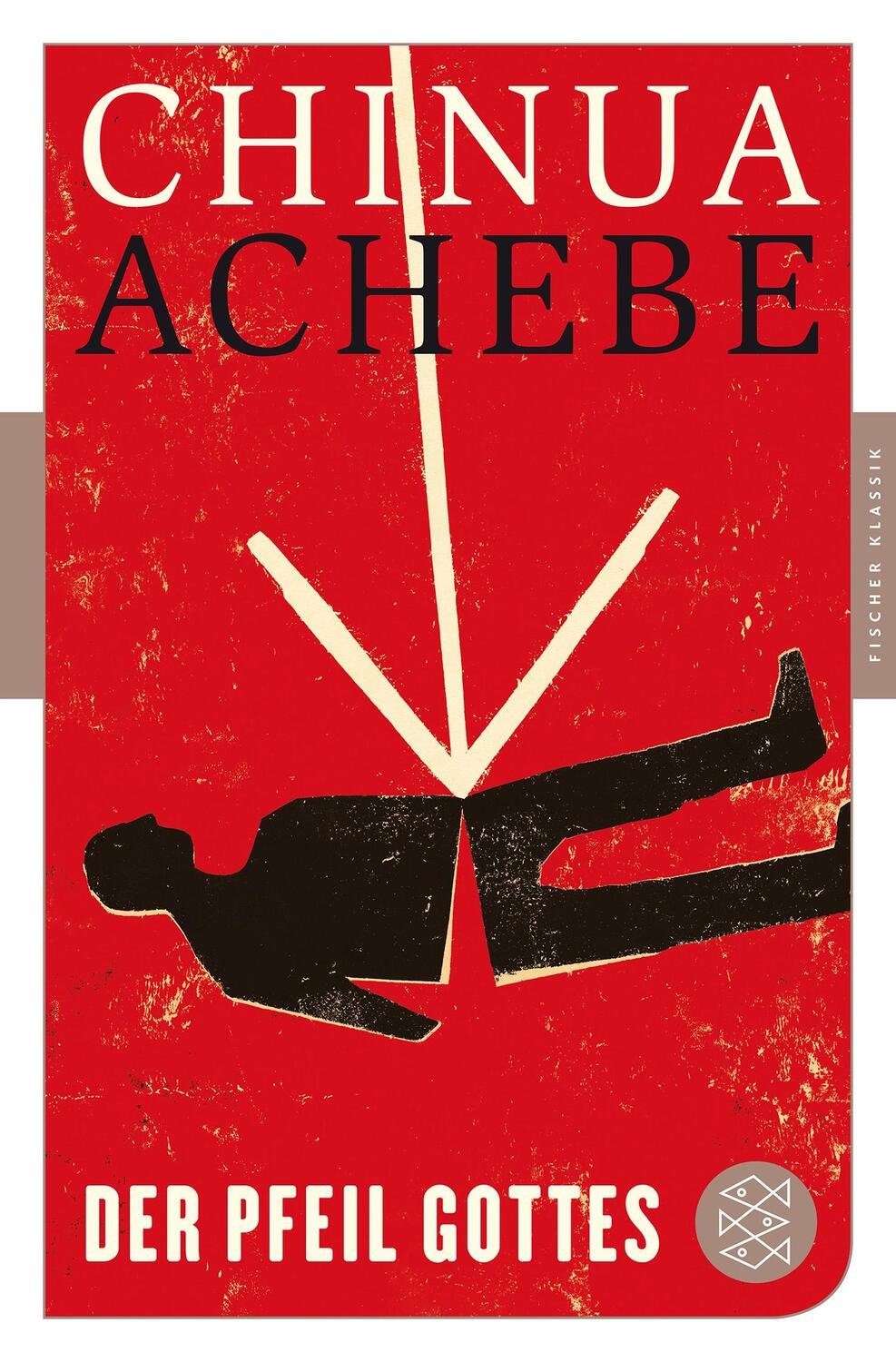 Cover: 9783596906093 | Der Pfeil Gottes | Roman | Chinua Achebe | Taschenbuch | Deutsch