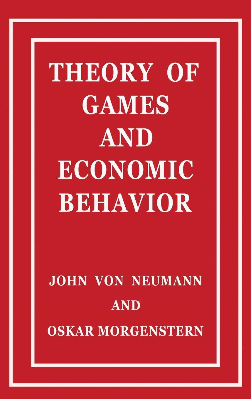 Cover: 9781777493868 | Theory of Games and Economic Behavior | John Von Neumann | Buch | 2021