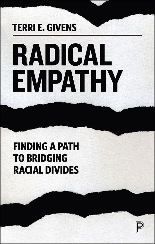 Cover: 9781447357247 | Radical Empathy | Finding a Path to Bridging Racial Divides | Givens