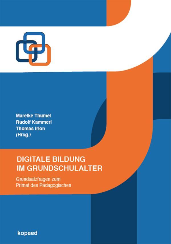 Cover: 9783867365437 | Digitale Bildung im Grundschulalter | Mareike Thumel (u. a.) | Buch
