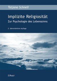 Cover: 9783899675450 | Implizite Religiosität | Zur Psychologie des Lebenssinns | Schnell