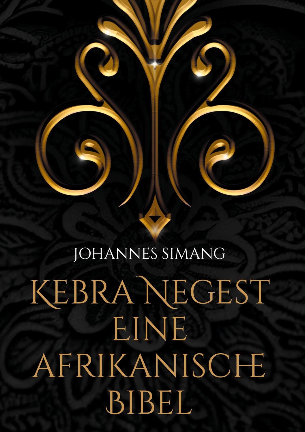 Cover: 9783758310409 | Kebra Negest Eine afrikanische Bibel | Johannes Simang | Buch | 238 S.