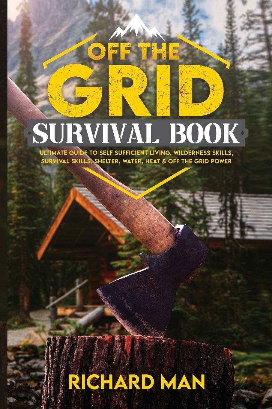 Cover: 9781087909776 | Off the Grid Survival Book | Richard Man | Taschenbuch | Paperback