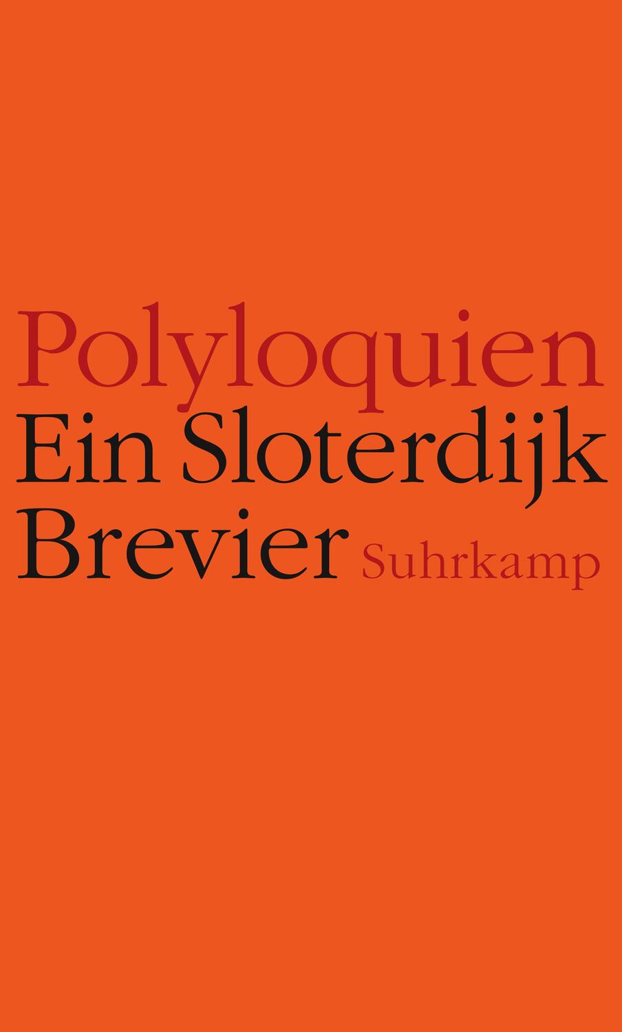 Cover: 9783518427750 | Polyloquien | Ein Brevier | Peter Sloterdijk | Buch | Deutsch | 2018
