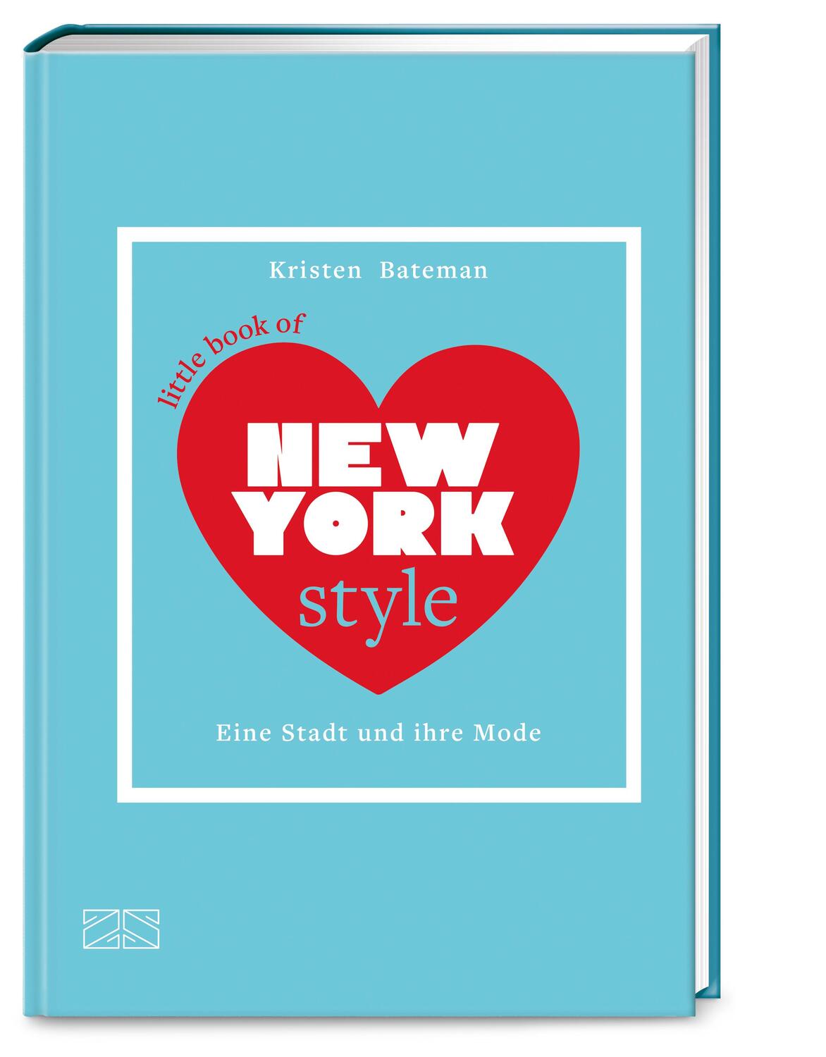 Cover: 9783965843561 | Little Book of New York Style | Kristen Bateman | Buch | 160 S. | 2023