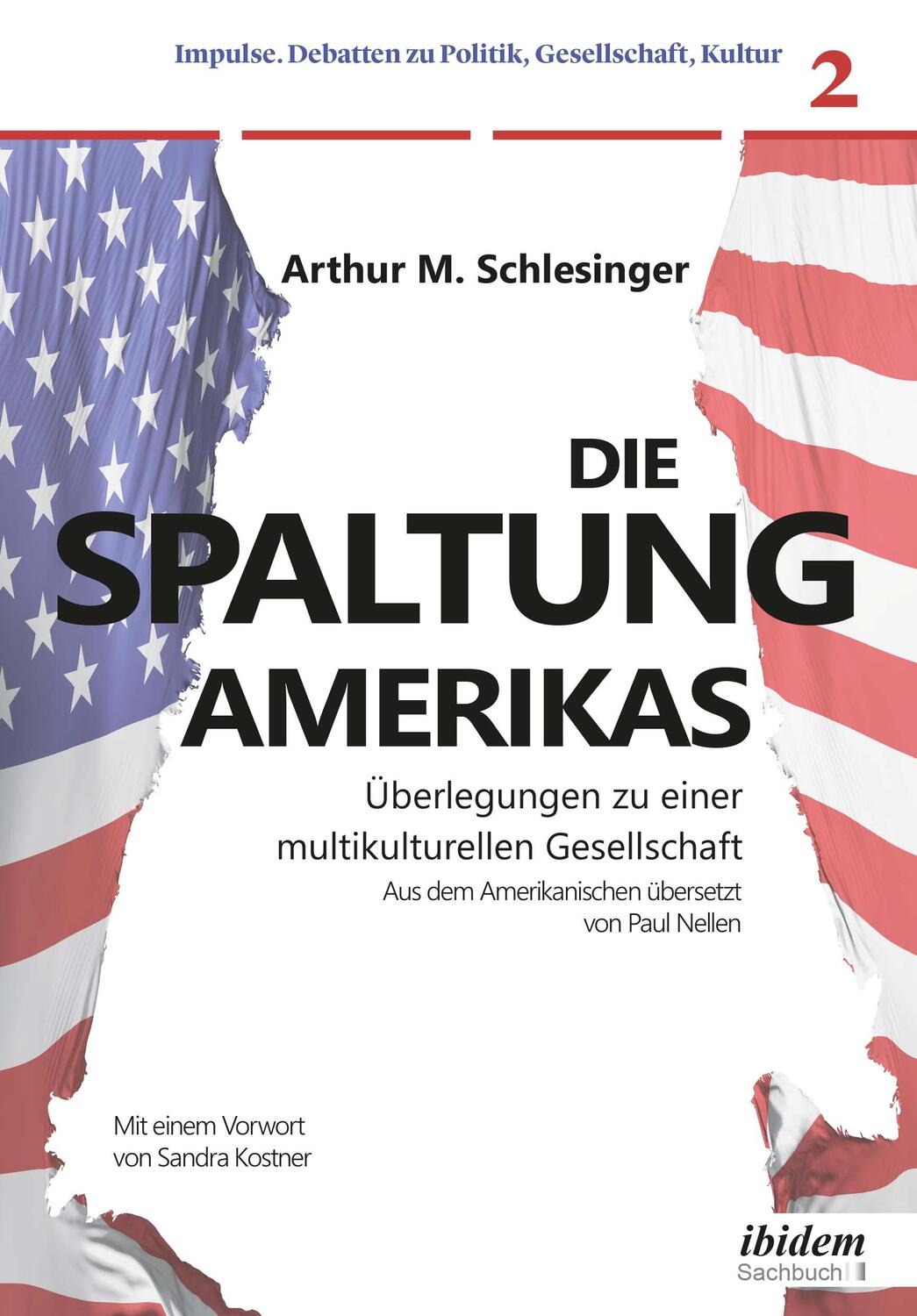 Cover: 9783838214344 | Die Spaltung Amerikas | Arthur M. Schlesinger | Taschenbuch | Deutsch